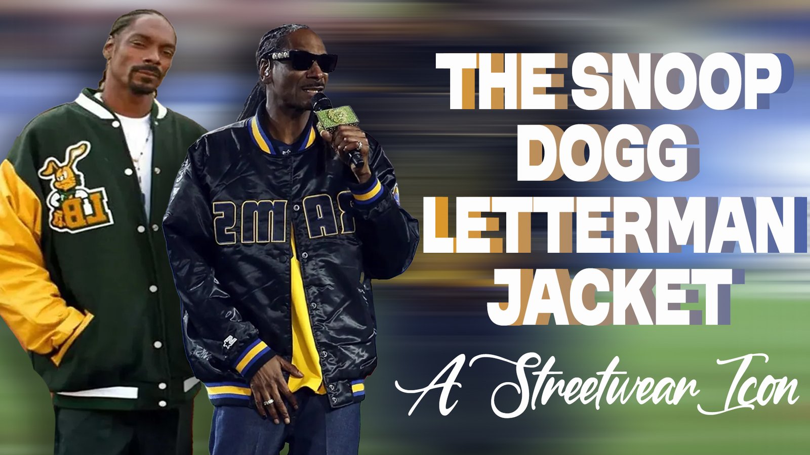 The Snoop Dogg Letterman Jacket A Streetwear Icon